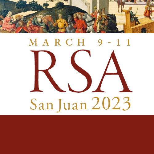 The 69th Annual Meeting of the Renaissance Society of America (San Juan, Puerto Rico)